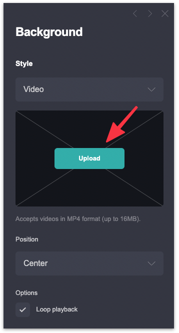 Upload a video background