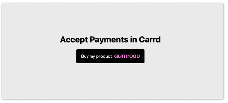 New Gumroad checkout button in Carrd
