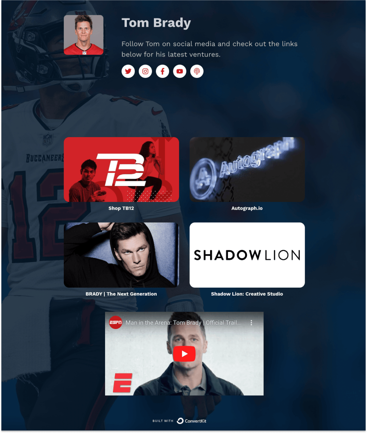 Tom Brady's link in bio that's built on ConvertKit